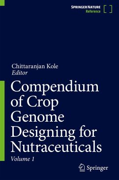 Compendium of Crop Genome Designing for Nutraceuticals