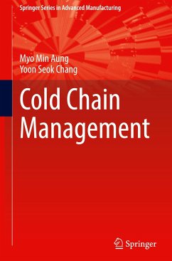 Cold Chain Management - Aung, Myo Min;Chang, Yoon Seok