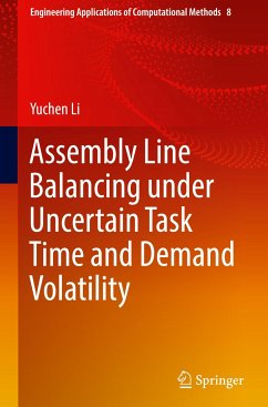 Assembly Line Balancing under Uncertain Task Time and Demand Volatility - Li, Yuchen