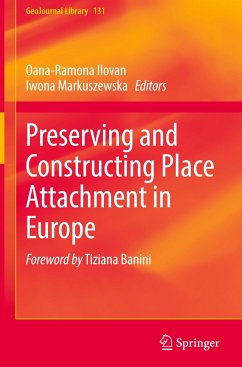 Preserving and Constructing Place Attachment in Europe