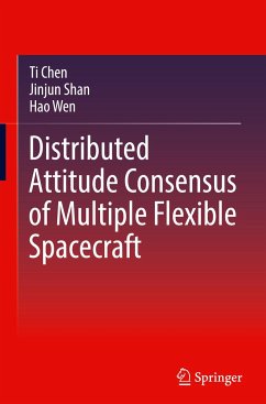 Distributed Attitude Consensus of Multiple Flexible Spacecraft - Chen, Ti;Shan, Jinjun;Wen, Hao