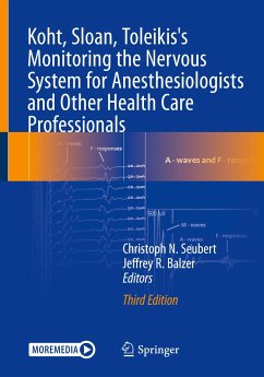 Koht, Sloan, Toleikis's Monitoring the Nervous System for Anesthesiologists and Other Health Care Professionals