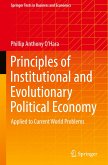 Principles of Institutional and Evolutionary Political Economy