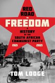 Red Road to Freedom (eBook, PDF)