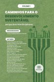 Caminhos para o Desenvolvimento Sustentável - perspectivas interdisciplinares (eBook, ePUB)