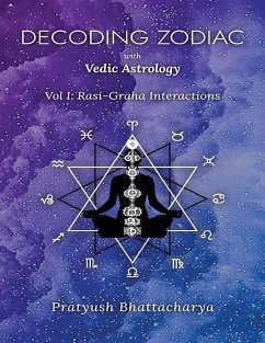 Cover DECODING ZODIAC WITH VEDIC ASTROLOGY (eBook, ePUB)