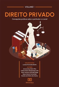 Direito Privado - concepções jurídicas sobre o particular e o social (eBook, ePUB) - Berlini, Luciana Fernandes
