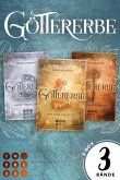 Göttererbe: Sammelband der göttlichen Romantasy-Trilogie (eBook, ePUB)