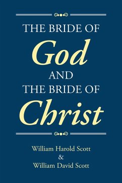 The Bride of God and the Bride of Christ (eBook, ePUB)