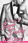 Das dunkle Geheimnis der Sela Halstead, Teil 1 - Sugar Daddy (eBook, ePUB) Das dunkle Geheimnis der Sela Halstead, Teil 1 - Sugar Daddy (eBook, ePUB)