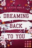 Dreaming Back to You / Back to You Bd.3 (eBook, ePUB)