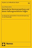 Behördliche Normverwerfung und deren haftungsrechtliche Folgen (eBook, PDF)