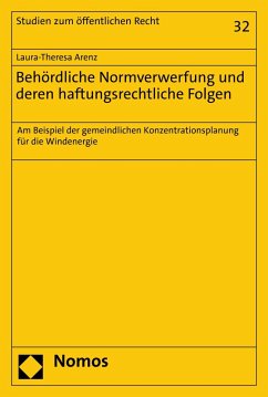 Behördliche Normverwerfung und deren haftungsrechtliche Folgen (eBook, PDF) - Arenz, Laura-Theresa