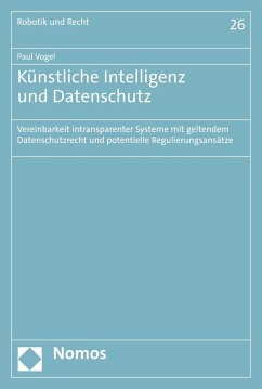 Künstliche Intelligenz und Datenschutz (eBook, PDF) - Vogel, Paul
