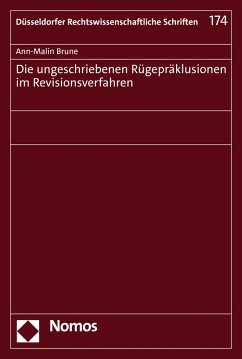 Cover Die ungeschriebenen Rügepräklusionen im Revisionsverfahren (eBook, PDF)