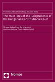The main lines of the jurisprudence of the Hungarian Constitutional Court (eBook, PDF)