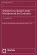 Telekommunikation 2021: Wettbewerb im... - Bild 1