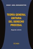 Teoría general unitaria del derecho procesal (eBook, PDF)