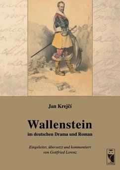 Wallenstein im deutschen Drama und Roman - Krejcí, Jan