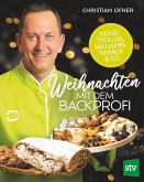 Weihnachten mit dem Backprofi