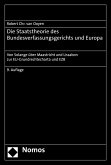 Die Staatstheorie des Bundesverfassungsgerichts und Europa (eBook, PDF)