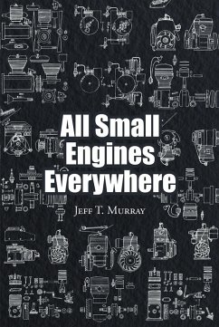 Cover All Small Engines Everywhere (eBook, ePUB)