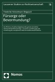 Fürsorge oder Bevormundung? (eBook, PDF)