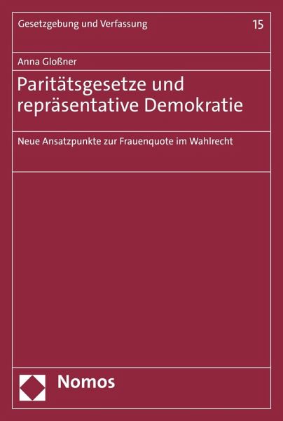 Paritätsgesetze und repräsentative Demokratie (eBook, PDF) Paritätsgesetze und repräsentative Demokratie (eBook, PDF)