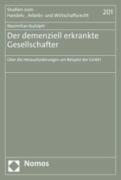 Der demenziell erkrankte Gesellschafter (eBook, PDF) - Rudolphi, Maximilian