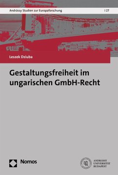Cover Gestaltungsfreiheit im ungarischen GmbH-Recht (eBook, PDF)