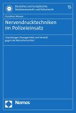 Nervendrucktechniken im Polizeieinsatz (eBook, PDF) Nervendrucktechniken im Polizeieinsatz (eBook, PDF)
