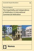 The Impartiality and Independence of Arbitrators in International Commercial Arbitration (eBook, PDF)