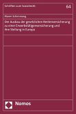 Der Ausbau der gesetzlichen Rentenversicherung zu einer Erwerbstätigenversicherung und ihre Stellung in Europa (eBook, PDF)