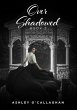 Over Shadowed (eBook, ePUB) - Bild 1