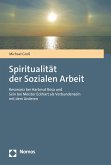 Spiritualität der Sozialen Arbeit (eBook, PDF)