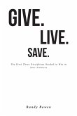 Give. Live. Save. (eBook, ePUB)