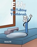 Eddy the Talking Toothbrush (eBook, ePUB)