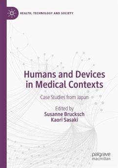 Humans and Devices in Medical Contexts