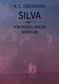 Silva -Vom Reisen zweier Nephilim