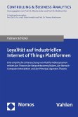 Loyalität auf industriellen Internet of Things Plattformen (eBook, PDF)