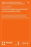 Staatliche Regelungsautonomie und Investitionsschutz (eBook, PDF)