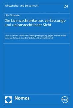 Die Lizenzschranke aus verfassungs- und unionsrechtlicher Sicht (eBook, PDF) - Dürmeier, Lilly