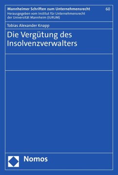 Die Vergütung des Insolvenzverwalters (eBook, PDF) - Knapp, Tobias Alexander
