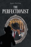 The Perfectionist (eBook, ePUB)