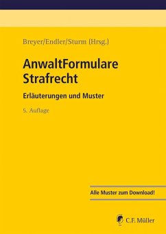 AnwaltFormulare Strafrecht - Breyer, Steffen;Endler, Maximilian;Sturm, Anja