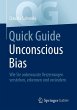 Quick Guide Unconscious Bias - Bild 1