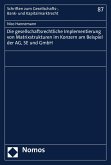 Die gesellschaftsrechtliche Implementierung von Matrixstrukturen im Konzern am Beispiel der AG, SE und GmbH (eBook, PDF)