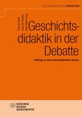Geschichtsdidaktik in der Debatte (eBook, PDF)