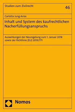 Inhalt und System des kaufrechtlichen Nacherfüllungsanspruchs (eBook, PDF) - Jung-Arras, Carlotta