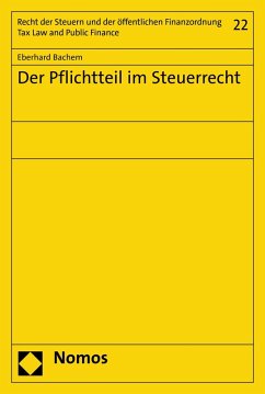 Der Pflichtteil im Steuerrecht (eBook, PDF) - Bachem, Eberhard